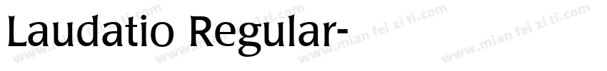 Laudatio Regular字体转换